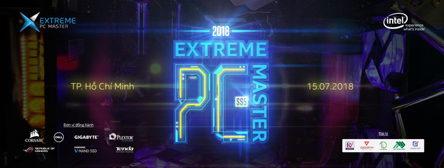  Extreme PC Master - Cuộc thi độ, khoe máy tính lớn nhất Việt Nam khởi tranh mùa thứ 5